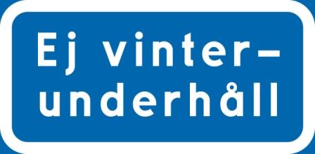 Ej vinterunderhåll - Skylt - L01065-1